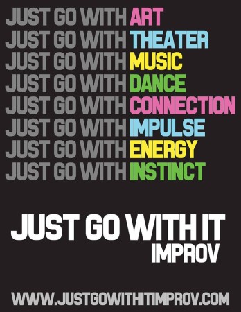 Just Go With It Improv