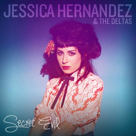 Jessica Hernandez & The Deltas