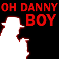 Oh Danny Boy - Murder Mystery Dinner