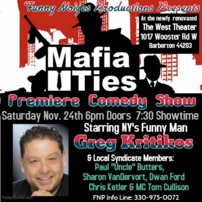 Mafia Ties Premiere Comedy Event
