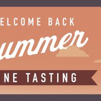 Welcome Back Summer - Wine Tasting | Montrose