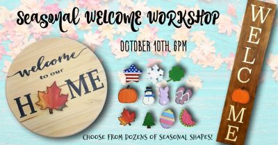 Seasonal Welcome Workshop!