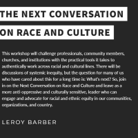 The Next Conversation on Race and Culture