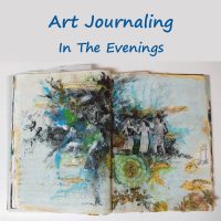 Art Journaling in the Evening