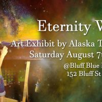 Eternity Where - Art Show by Alaska Thompson