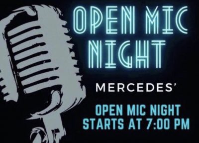 OPEN MIC Night at Mercedes'