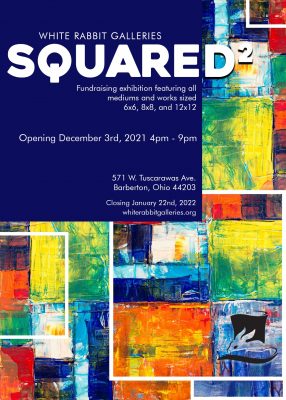 Squared Fundraising Show w/ White Rabbit Galleries...