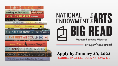 National Endowment for the Arts Big Read Grant Pro...