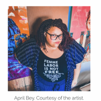 April Bey: The Millennial Natural Hair Movement