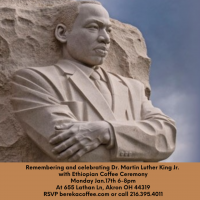 Celebrate Dr. Martin Luther King with Honorary Ethiopian Coffee Ceremony
