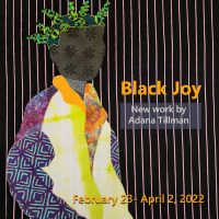 "Black Joy" Exhibition by Adana Tillman