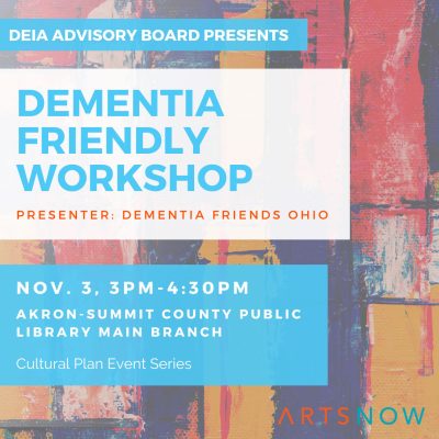 DEIA Advisory Board Presents: Dementia Friendly Workshop
