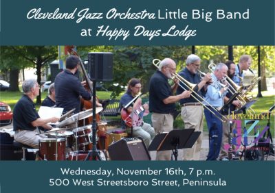 Cleveland Jazz Orchestra Little Big Band at Happy Days Lodge