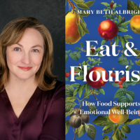 Virtual: An Evening with Journalist Mary Beth Albright, Author of Eat & Flourish