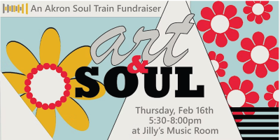 Art + Soul: An Evening with Akron Soul Train