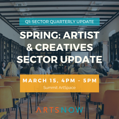 Spring: Artist & Creatives Sector Update