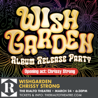 Wishgarden Album Release Party, with Chrissy Strong