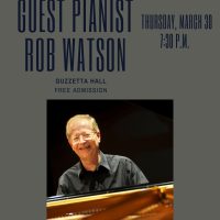 Guest Pianist Rob Watson
