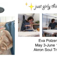 Gallery 2 - Eva Polzer’s ✨just girlie things✨ at Akron Soul Train