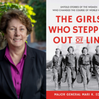 An Evening with Retired U.S. Army Major General Mari Eder, Author of The Girls Who Stepped Out of Line