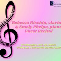 The University of Akron School of Music Guest Artist Recital- Rebecca Rischin and Emely Phelps