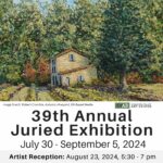 ARTIST RECEPTION: 39th Annual Juried Exhibition