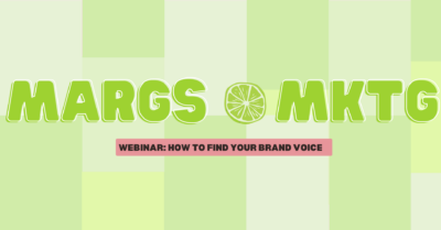 How to Find Your Brand Voice, a Webinar by Margs x Mktg